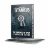 Adeptus Titanicus: The Defence Of Ryza Stratagem Cards -Card Game Store image 12050.1684254839