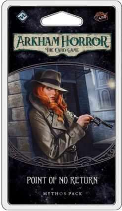 Arkham Horror: The Card Game - Point Of No Return