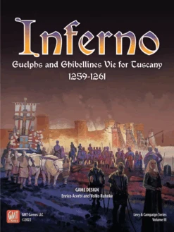 Inferno: Guelphs And Ghibellines Vie For Tuscany, 1259-1261