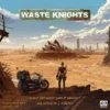 Waste Knights: ( Second Edition )