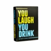 You Laugh, You Drink -Card Game Store image 58380.1649701954