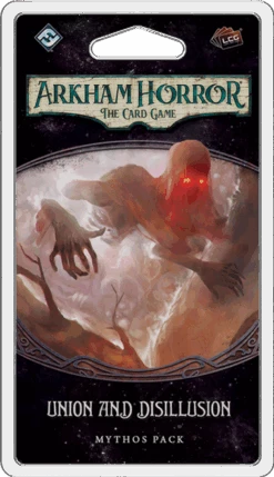 Arkham Horror: The Card Game - Union And Disillusion
