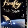 Firefly: The Game - Breakin' Atmo 1 Firefly: The Game - Breakin' Atmo -Card Game Store pic1804695 57186.1649702092